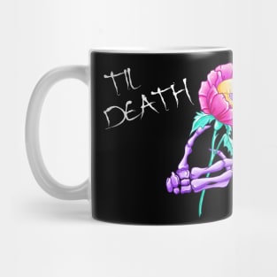 Til Death Valentine Skeleton Hand Skull Flower Mug